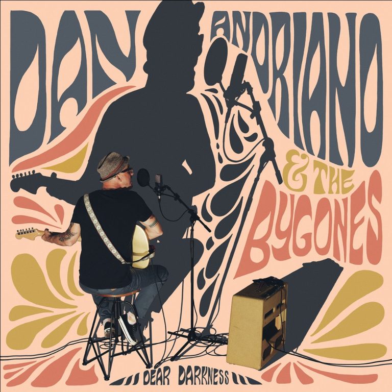 Dan Andriano & The Bygones – Dear Darkness