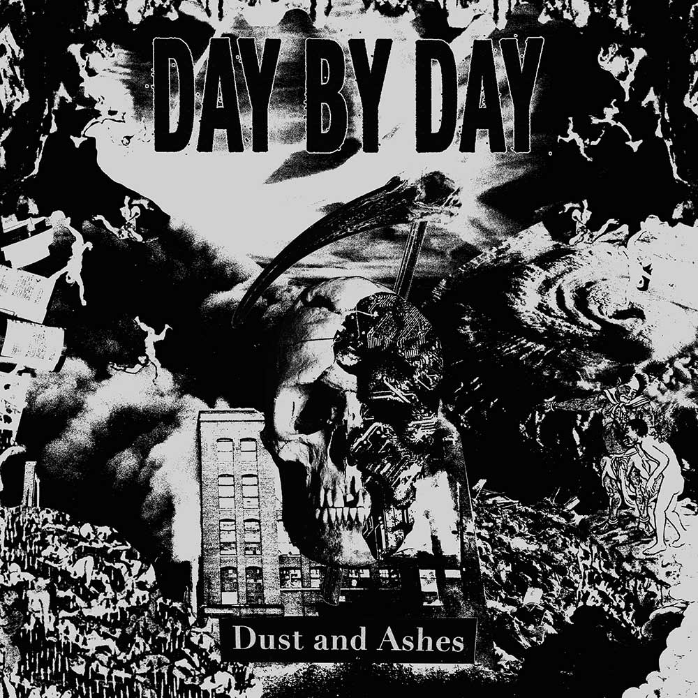 Day By Day Dust And Ashes Punk Rock Theory