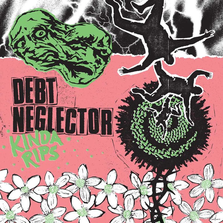 Debt Neglector – Kinda Rips