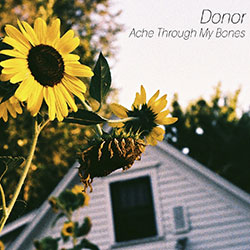 Donor – Ache Through My Bones