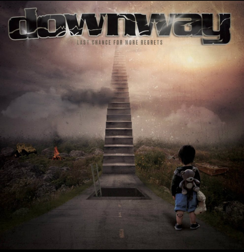 Downway Last Chance For More Regrets