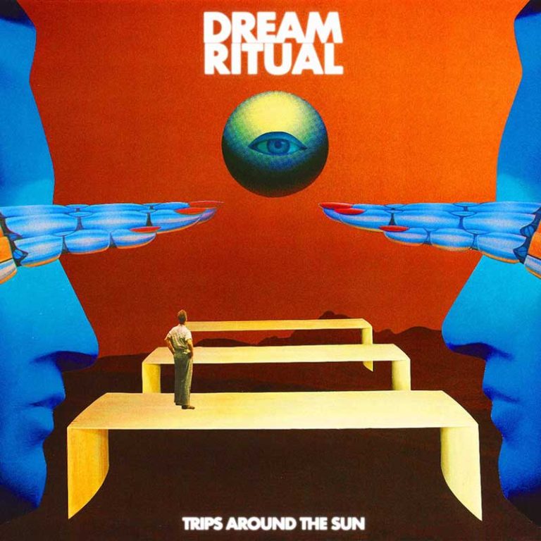 Dream Ritual – Trips Around The Sun