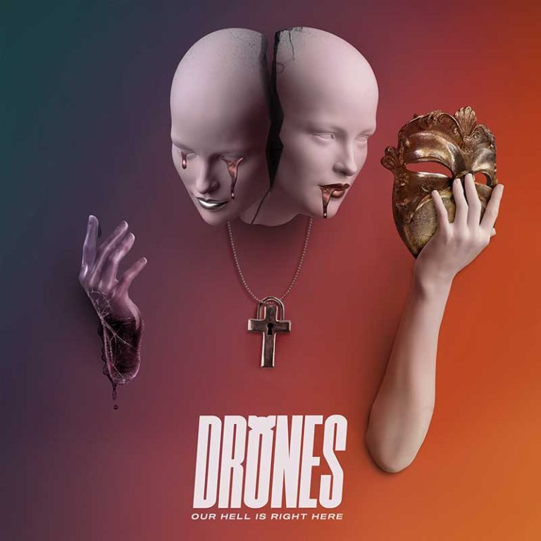 Drones – Our Hell Is Right Here