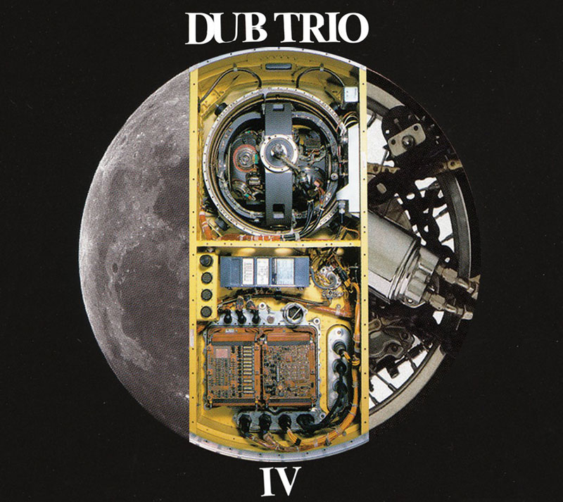 Dub Trio - IV