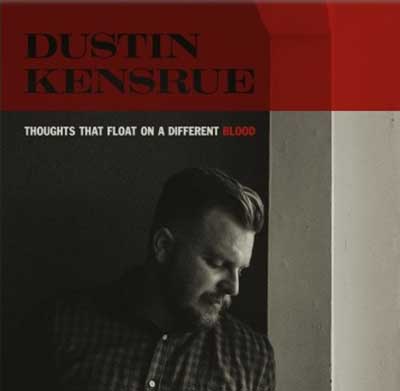 Dustin Kensrue – Thoughts That Float On A Different Blood