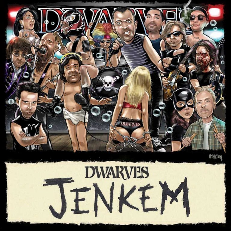 The Dwarves – JENKEM