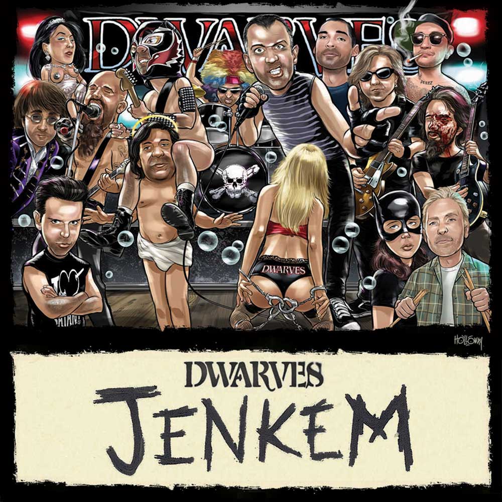 The Dwarves Jenkem Punk Rock Theory