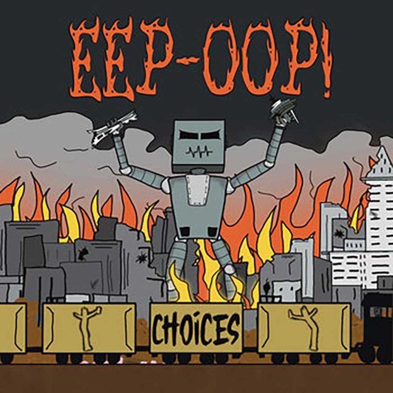 Eep-Oop – Choices