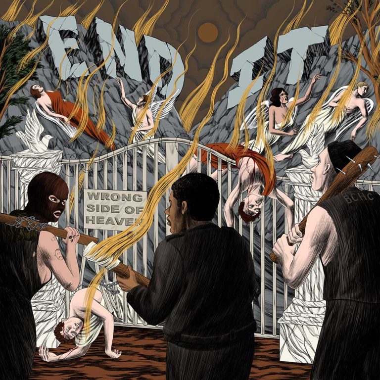 End It – Wrong Side Of Heaven
