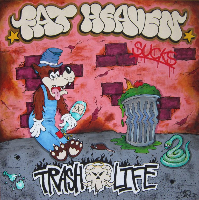 Fat Heaven – Trash Life