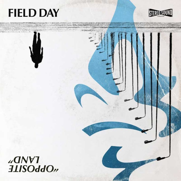 Field Day – Opposite Land