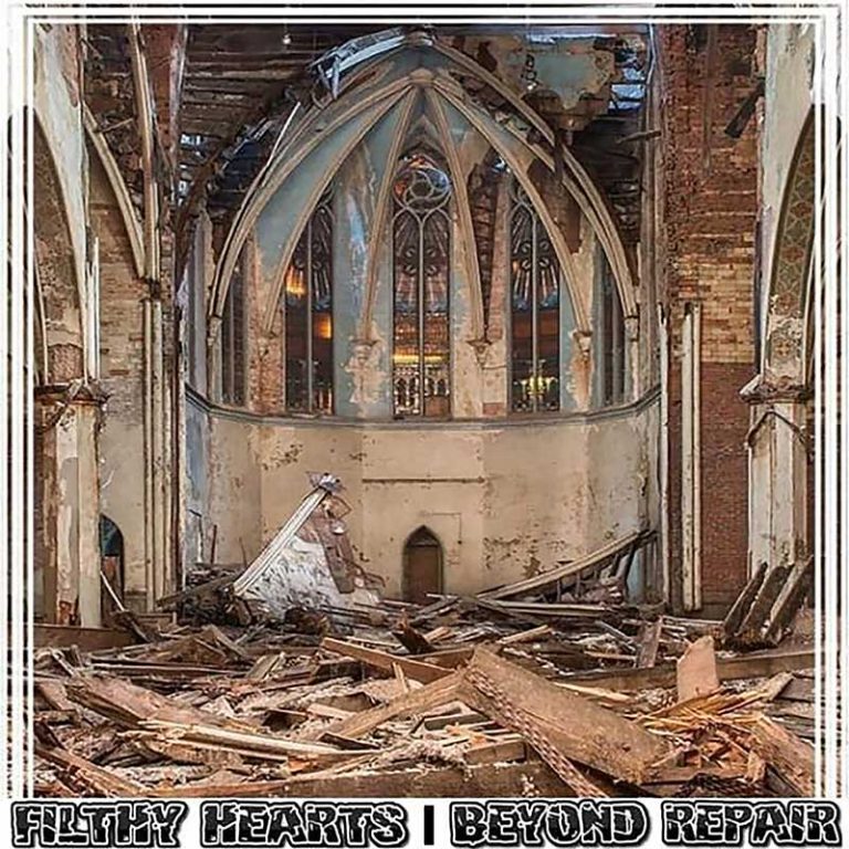 Filthy Hearts – Beyond Repair