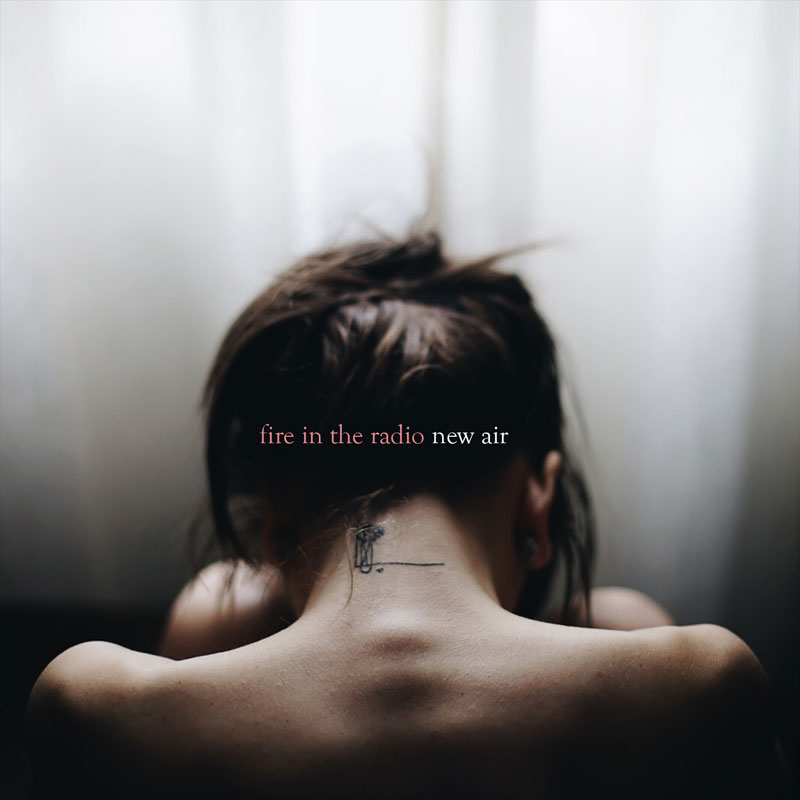 Fire In The Radio - New Air