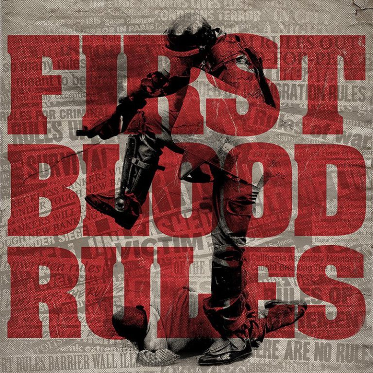 First Blood share new song “These Are The Rules”