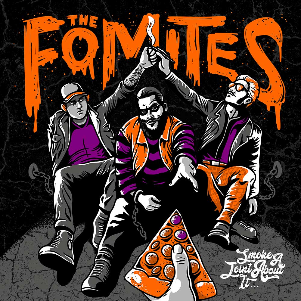 The Fomites Smoke A Joint About It