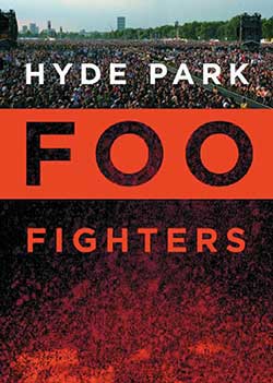 Foo Fighters – Live In Hyde Park DVD