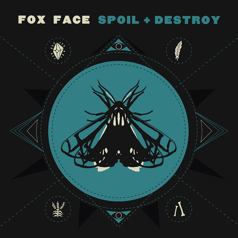 fox face spoil + destroy