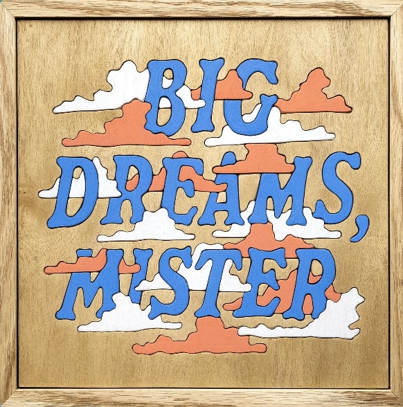 Good Luck – Big Dreams, Mister