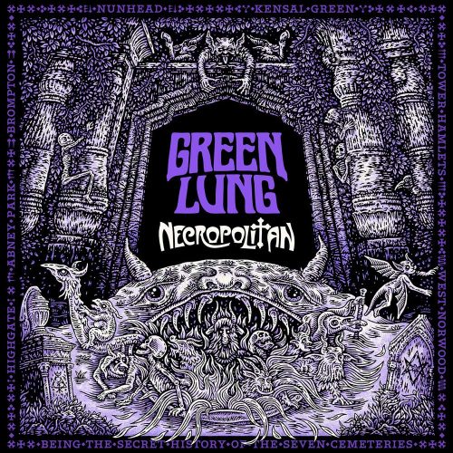 Green Lung - Necropolitan