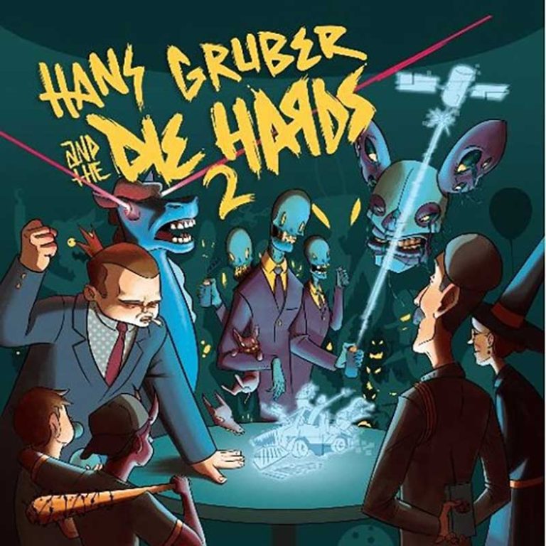 Hans Gruber And The Die Hards – 2