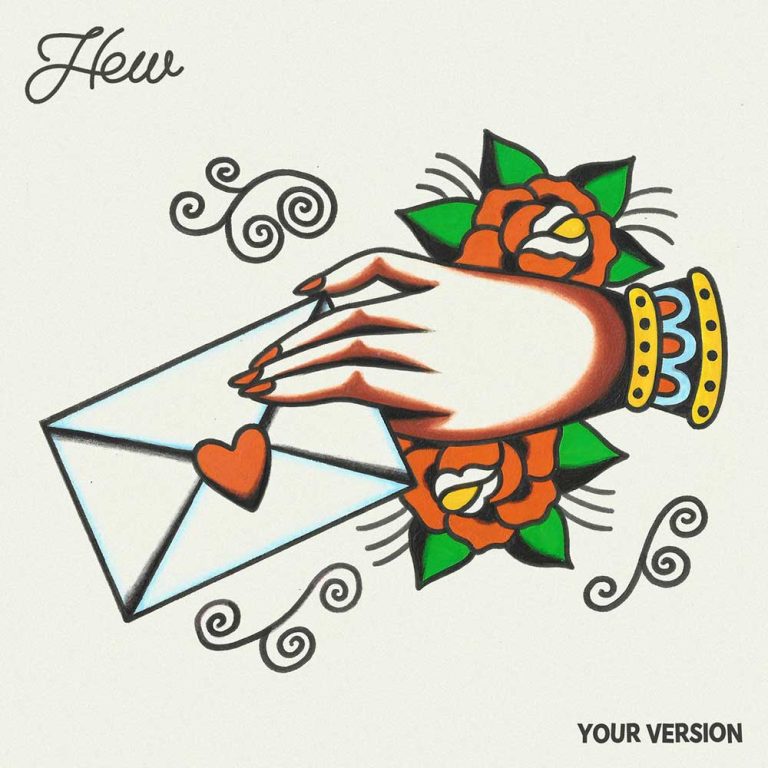 Hew – Your Version