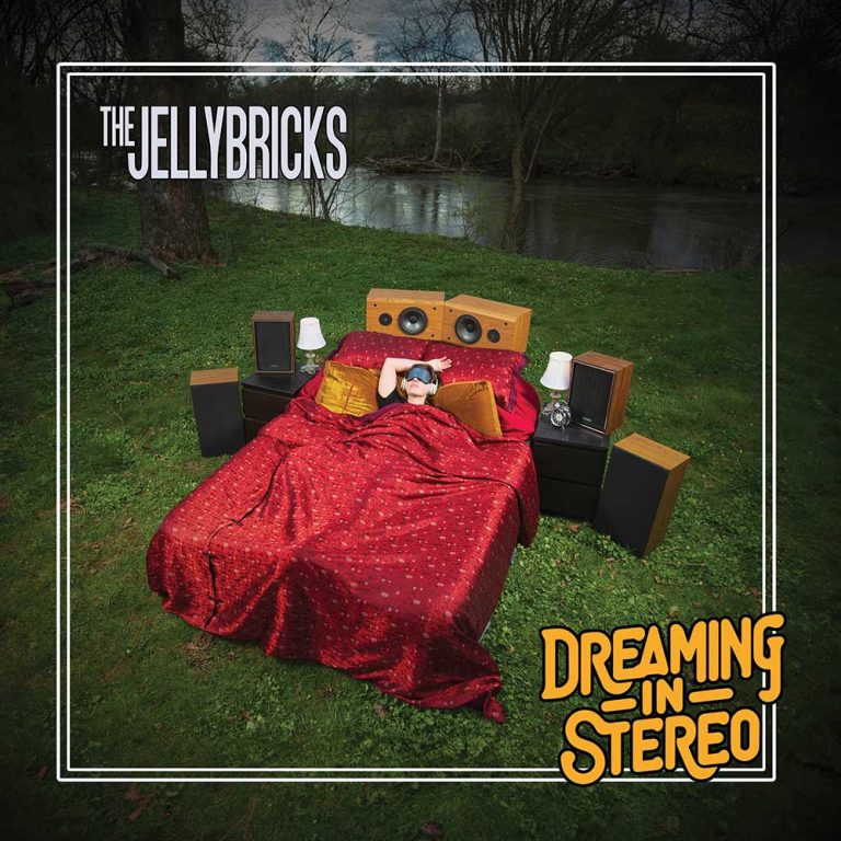 The Jellybricks – Dreaming In Stereo