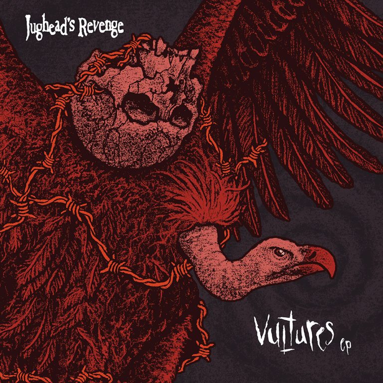 Jughead's Revenge – Vultures EP