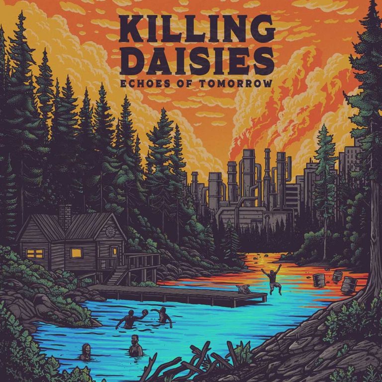 Killing Daisies – Echoes Of Tomorrow