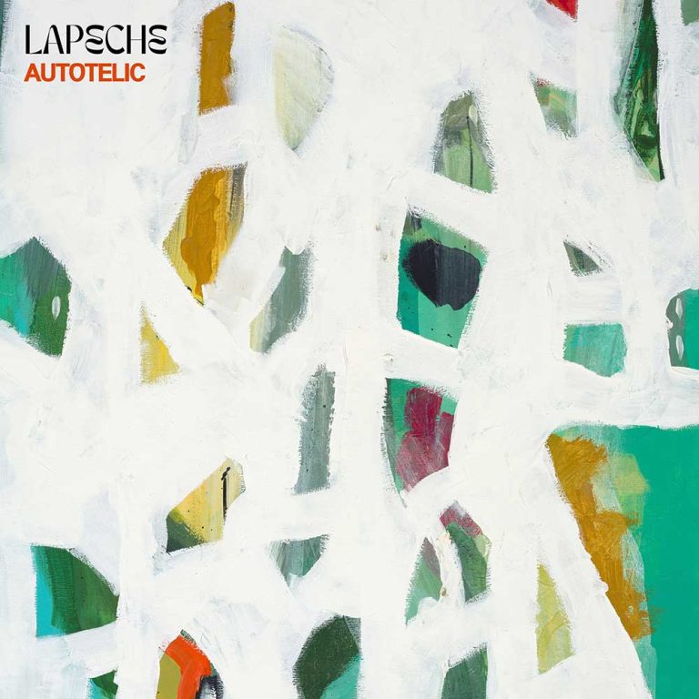 LAPêCHE – Autotelic