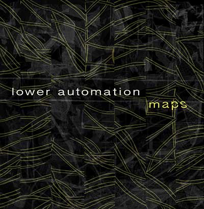 Lower Automation – Maps
