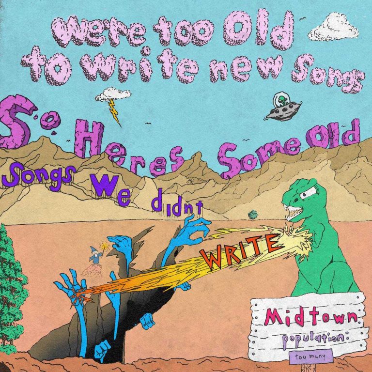Midtown – We’re Too Old To Write New Songs, So Here’s Some Old Songs We Didn’t Write