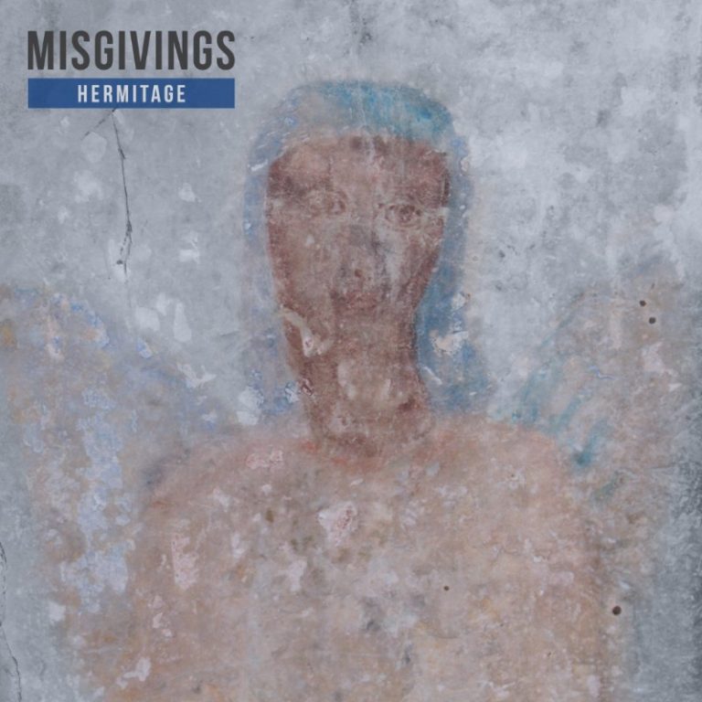Misgivings – Hermitage