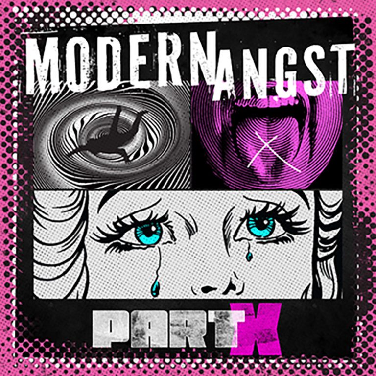 Modern Angst – Part X