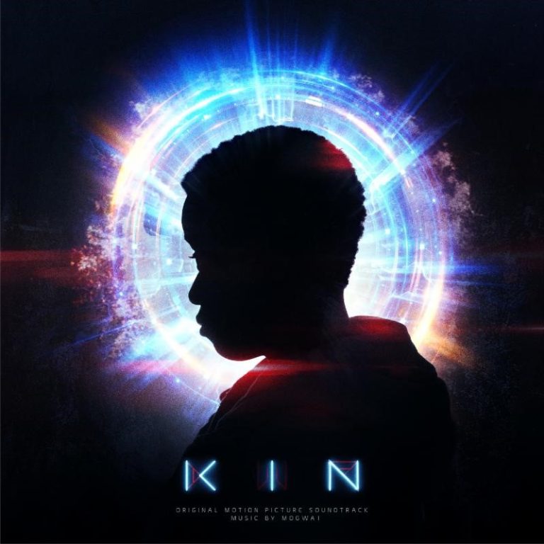Mogwai – KIN: Original Motion Picture Soundtrack