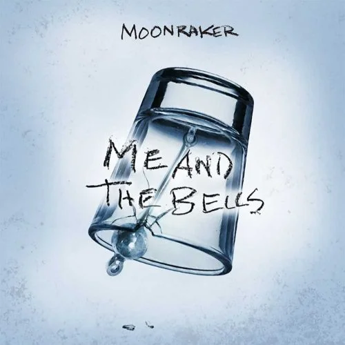 Moonraker - Me And The Bells