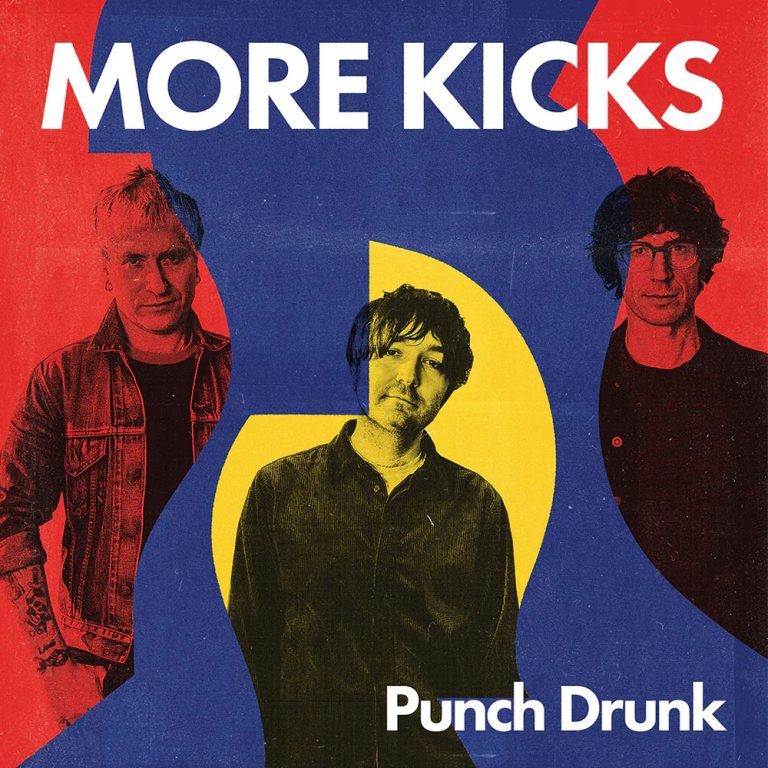 More Kicks – Punch Drunk