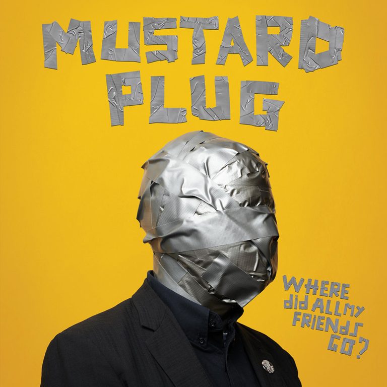 Mustard Plug – Where Did All My Friends Go?