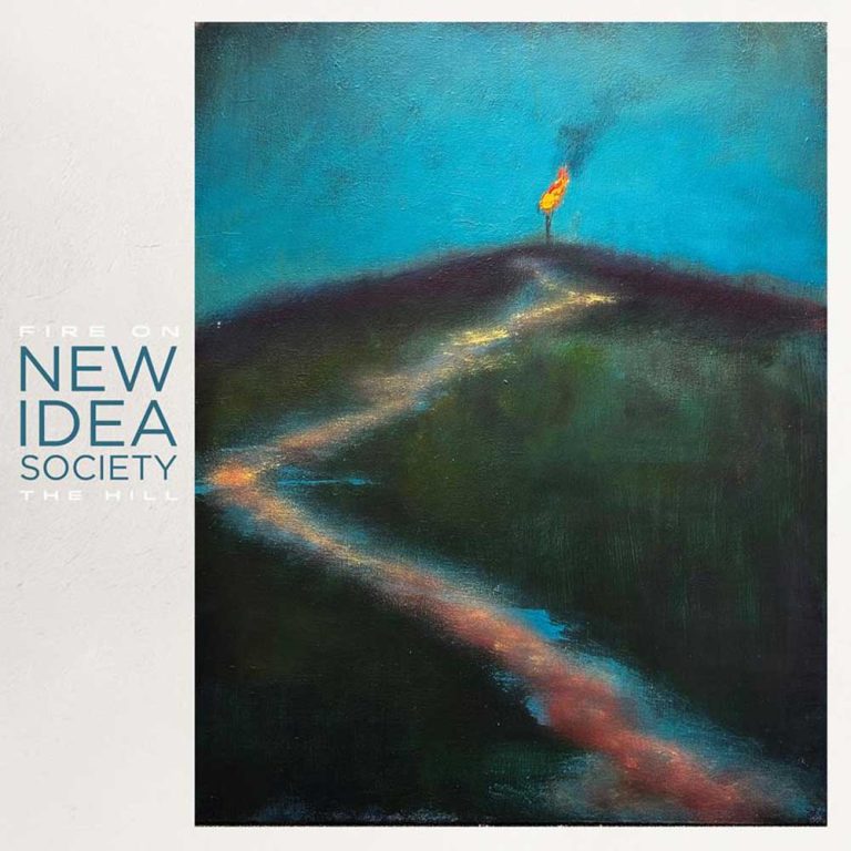 New Idea Society – Fire On The Hill