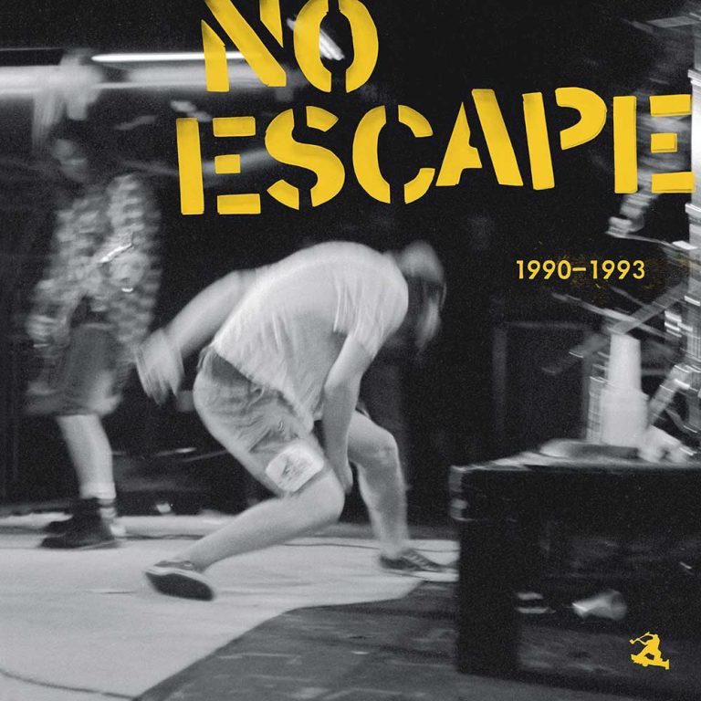 No Escape – No Escape: 1990-1993
