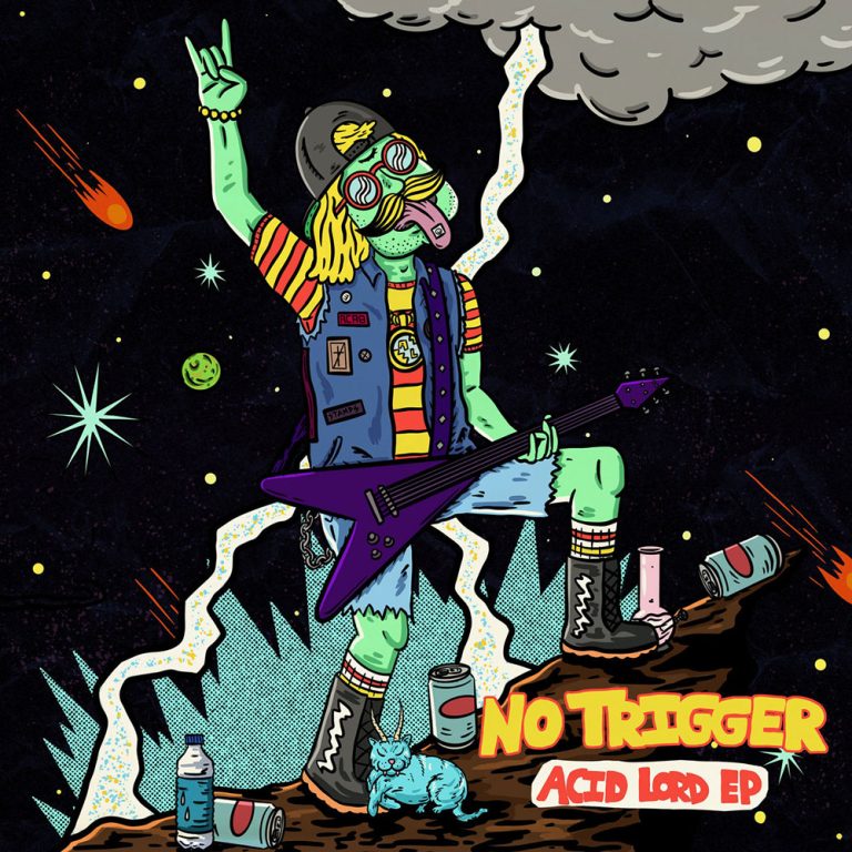 No Trigger – Acid Lord
