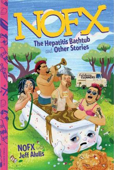 The Hepatitis Bathtub and Other Stories