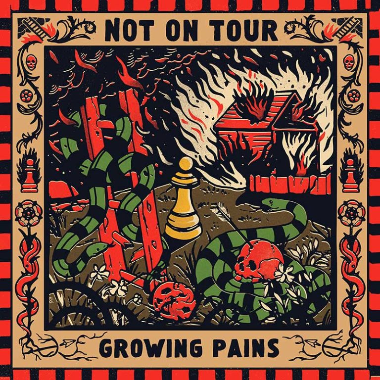Not On Tour – Growing Pains