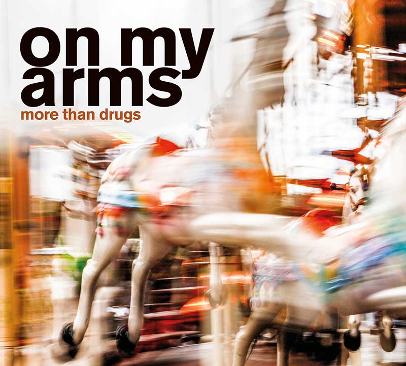 On My Arms More Than Drugs Punk Rock Theory