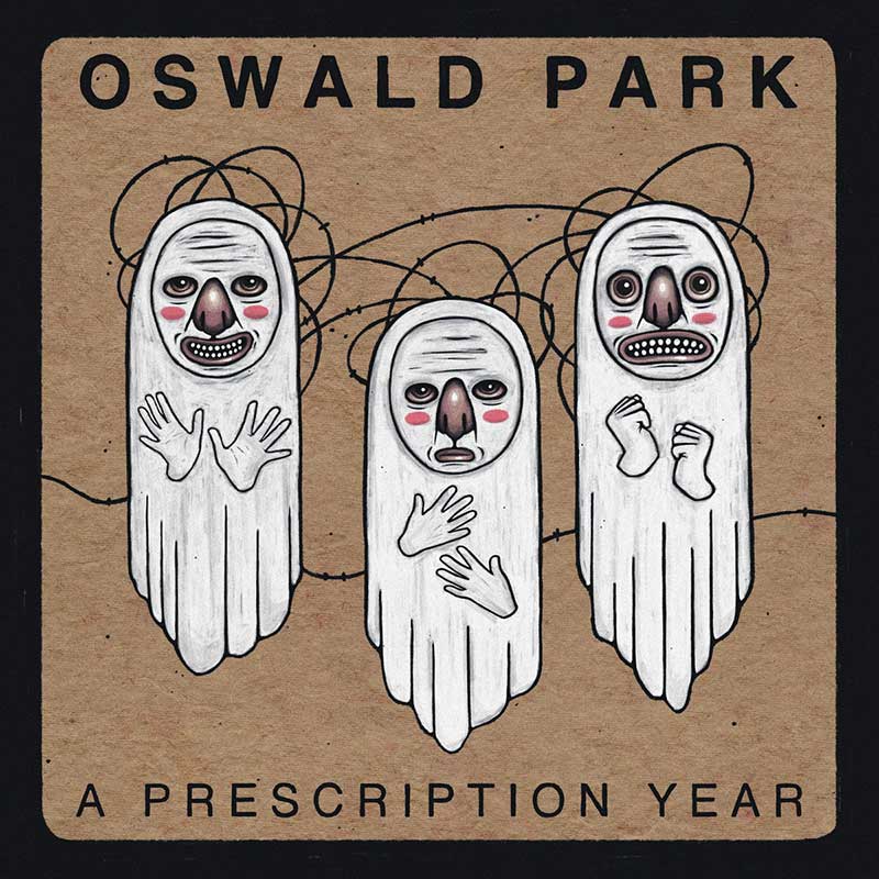 Oswald Park A Prescription Year Punk Rock Theory