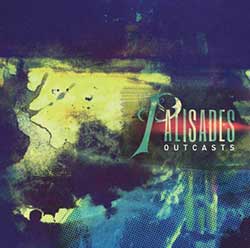 palisades outcasts album cover