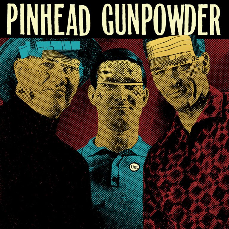 Pinhead Gunpowder – UNT
