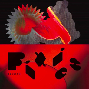Pixies – Doggerel