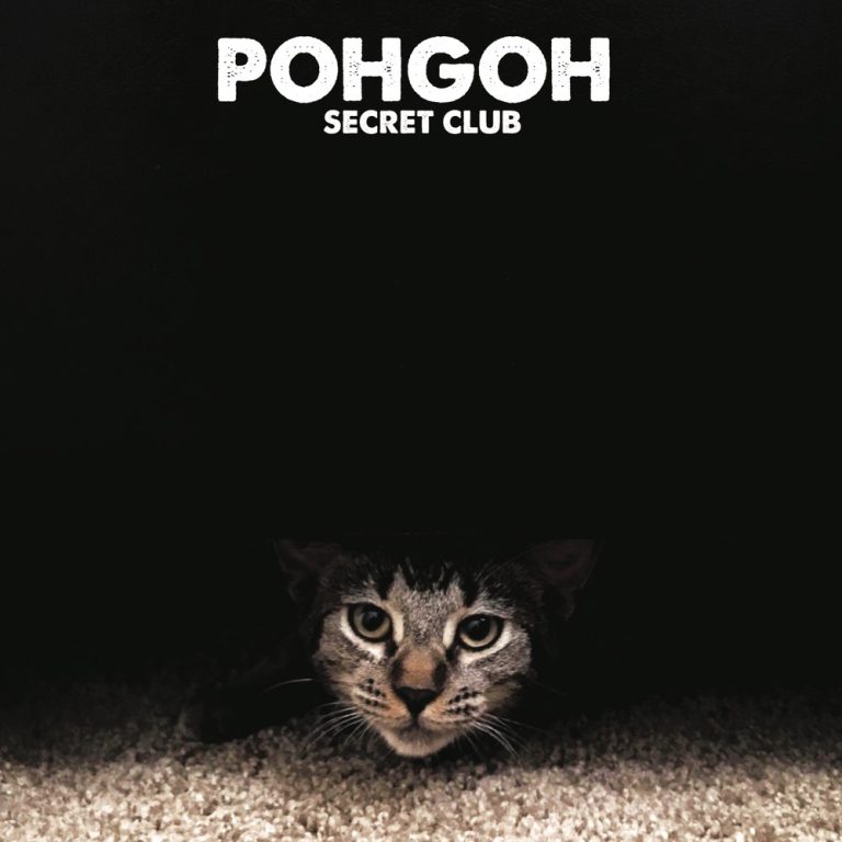 Pohgoh – Secret Club
