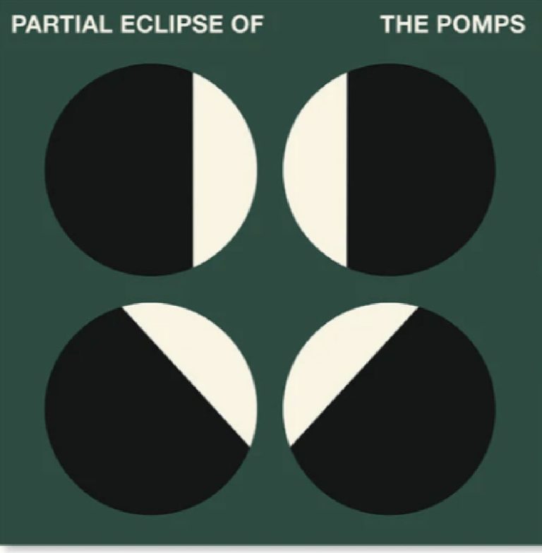The Pomps – Partial Eclipse Of The Pomps