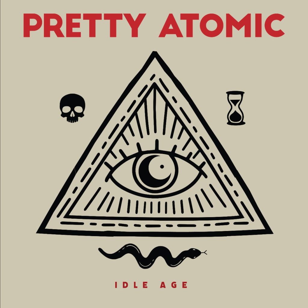 Pretty Atomic Idle Age Punk Rock Theory
